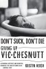 Don't Suck, Don't Die - Giving Up Vic Chestnutt - Kristin Hersh.jpg