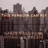 This Penguin Can Fly - CBTFIAD.jpg