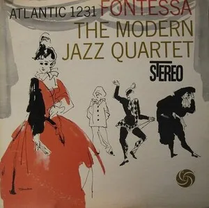 The Modern Jazz Quartet - Fontessa - album cover