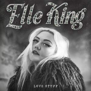 Elle_King_-_Love_Stuff.png