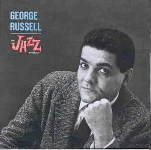 George Russell - The Jazz Workshop - album cover