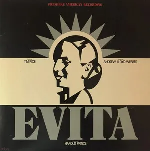 Andrew Lloyd Webber & Tim Rice - Evita: Premiere American Recording - album cover