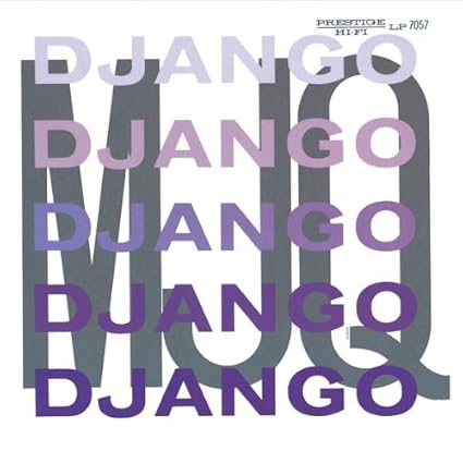 Modern Jazz Quartet Django (Rudy Van Gelder Remaster) Mainstream Jazz