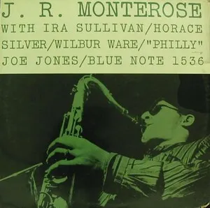J.R. Monterose - J.R. Monterose - album cover