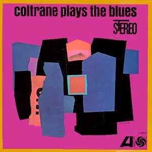 John Coltrane - Coltrane Plays the Blues - album cover