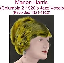 Columbia 2 (1920's Jazz Vocals) [Recorded 1921-1922]