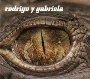 Rodrigo y Gabriela - Rodrigo y Gabriela - album cover
