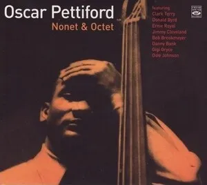 Oscar Pettiford - Nonet & Octet - album cover
