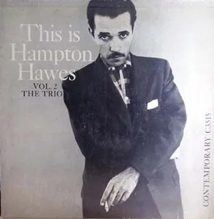 Hampton Hawes - This Is Hampton Hawes, Vol. 2: The Trio - album cover