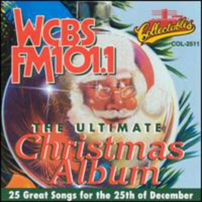 WCBS-FM 101.1 - The Ultimate Christmas Album, Various Artists, Very Good,  audio 90431251126| eBay
