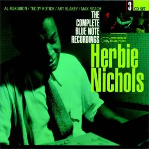Herbie Nichols - The Complete Blue Note Recordings - album cover