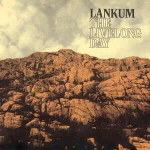 Lankum - The Livelong Day - album cover