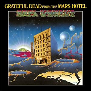 Grateful_Dead_-_From_the_Mars_Hotel.jpg