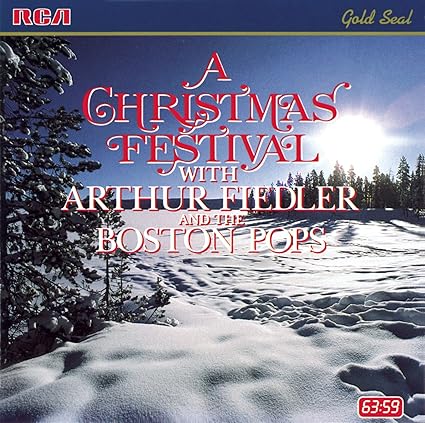 A Christmas Festival with Arthur Fiedler and the Boston Pops