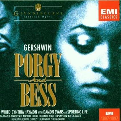 Gershwin - Porgy and Bess / White &middot; Haymon &middot; Blackwell &middot; Baker &middot; LPO &middot; Sir Simon Rattle
