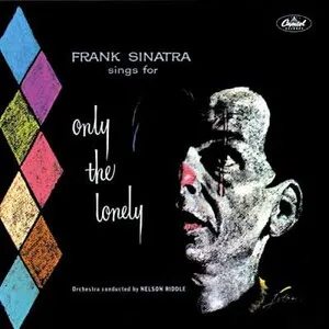 Frank Sinatra - Frank Sinatra Sings for Only the Lonely - album cover