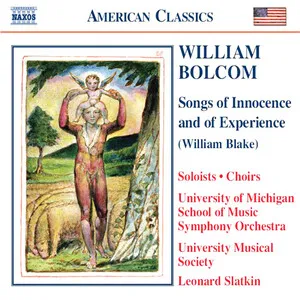 University of Michigan School of Music Symphony Orchestra / University Musical Society / Leonard Slatkin - Songs of Innocence and of Experience - album cover