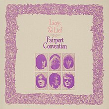 Fairport Convention-Liege & Lief (album cover).jpg Fairport Convention-Liege & Lief (album cover).jpg